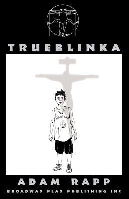 Trueblinka by Rapp, Adam