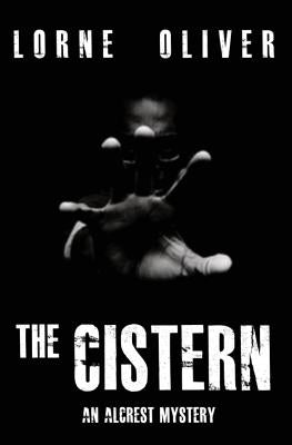The Cistern by Oliver, Lorne