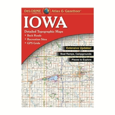 Delorme Iowa Atlas & Gazetteer by Rand McNally