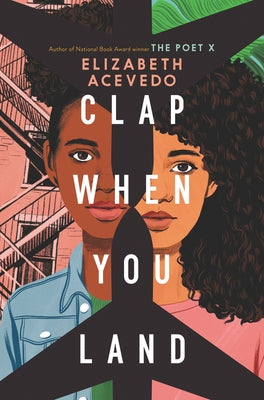 Clap When You Land by Acevedo, Elizabeth