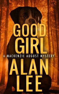 Good Girl by Lee, Alan
