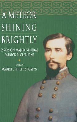 A Meteor Shining Brightly by Joslyn, Mauriel P.