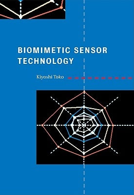 Biomimetic Sensor Technology by Toko, Kiyoshi