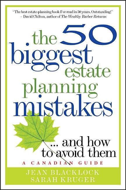 The 50 Biggest Estate Planning Mistakes...and How to Avoid Them by Blacklock, Jean