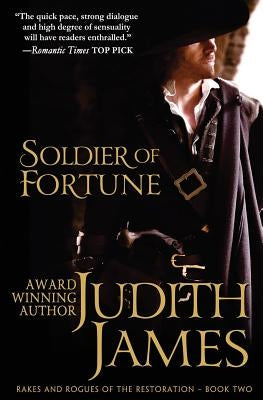 Soldier of Fortune: The King's Courtesan by James, Judith