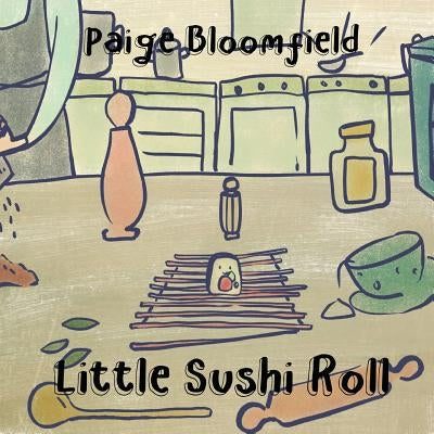 Little Sushi Roll by Bloomfield, Paige