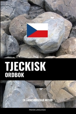 Tjeckisk ordbok: En ämnesbaserad metod by Languages, Pinhok