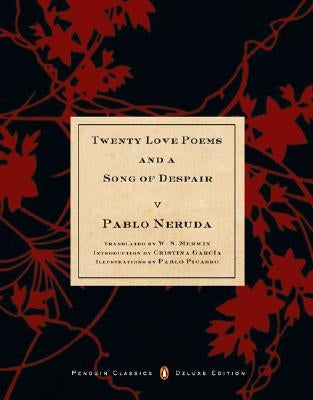 Twenty Love Poems and a Song of Despair by Neruda, Pablo