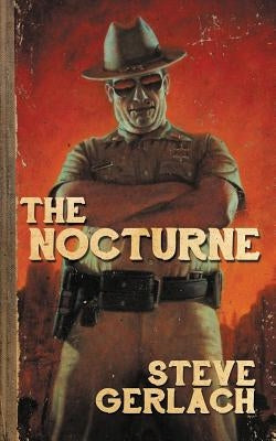 The Nocturne by Gerlach, Steve