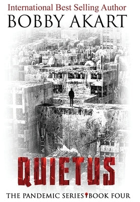 Pandemic: Quietus by Akart, Bobby
