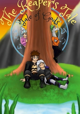 The Reaper's Tale: Tale Of Gods by Childers, Nicholas