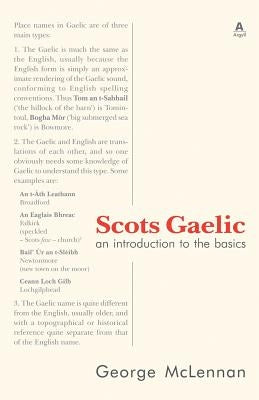 Scots Gaelic: an introduction to the basics by McLennan, George