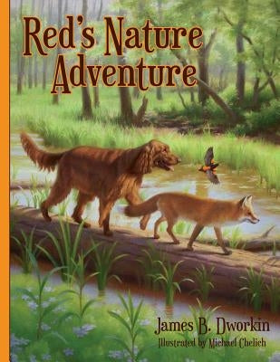 Red's Nature Adventure by Dworkin, James B.