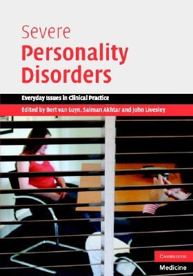 Severe Personality Disorders by Van Luyn, Bert