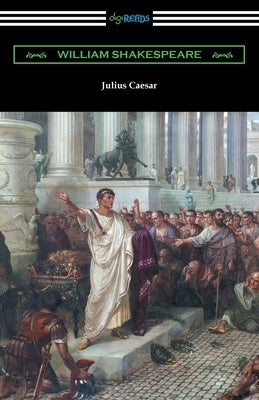 Julius Caesar by Shakespeare, William