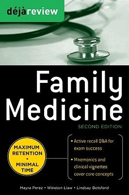 Deja Review Family Medicine by Liaw, Winston