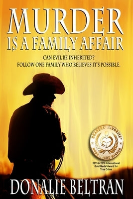 Murder Is A Family Affair by Beltran, Donalie