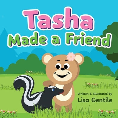 Tasha Made a Friend by Gentile, Lisa