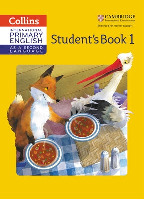 Cambridge Primary English as a Second Language Student Book: Stage 1 by Paizee, Daphne