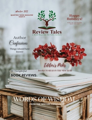 Review Tales - A Book Magazine For Indie Authors - 1st Edition (Winter 2022) by Main, S. Jeyran