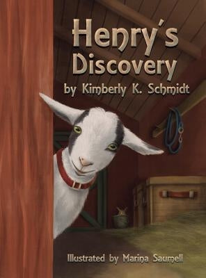 Henry's Discovery by Schmidt, Kimberly K.