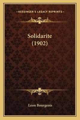 Solidarite (1902) by Bourgeois, Leon