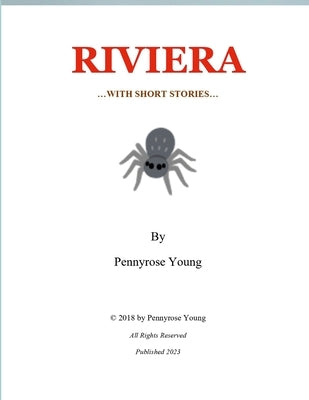 Riviera: ... with Short Stories ... by Young, Pennyrose