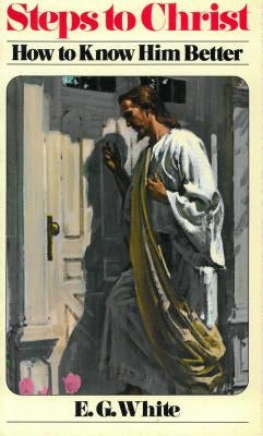 Steps to Christ by White, Ellen Gould Harmon