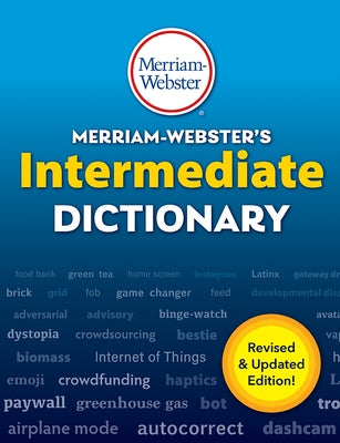 Merriam-Webster's Intermediate Dictionary by Merriam-Webster