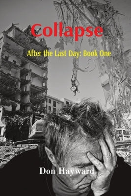 Collapse by Hayward, Don