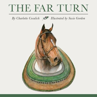 The Far Turn by Cosulich, Charlotte