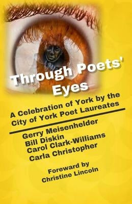 Through Poets' Eyes by Lincoln, Christine