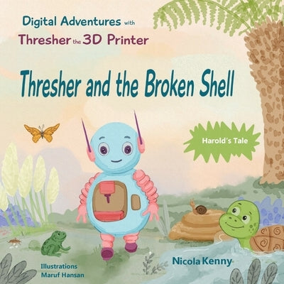 Thresher and the Broken Shell: Harold's Tale by Kenny, Nicola