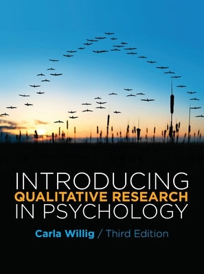 Introducing Qualitative Research in Psychology by Willig, Carla