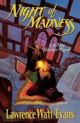 Night of Madness by Watt-Evans, Lawrence