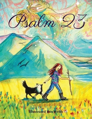 Psalm 23 by Webb, Ros