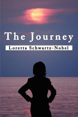 The Journey by Schwartz-Nobel, Loretta