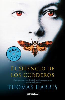 El Silencio de Los Corderos / The Silence of the Lambs by Harris, Thomas