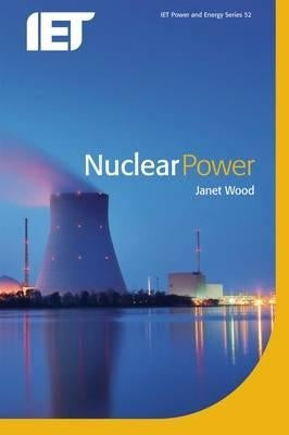 Nuclear Power by Wood, Janet