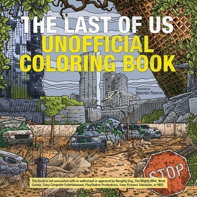 The Last of Us Unofficial Coloring Book by Ramon, Valentin