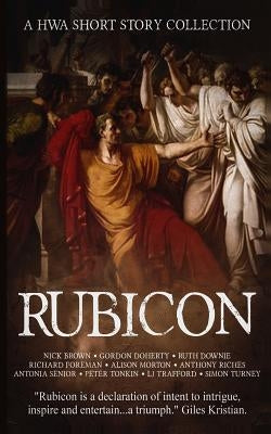 Rubicon: A HWA Short Story Collection by Doherty, Gordon