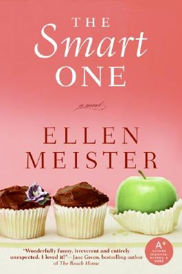 The Smart One by Meister, Ellen