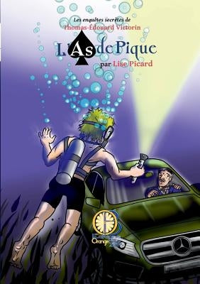 L'As de Pique by Picard, Lise