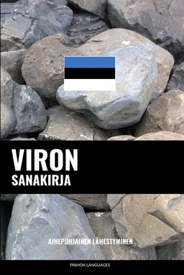 Viron sanakirja: Aihepohjainen lähestyminen by Languages, Pinhok