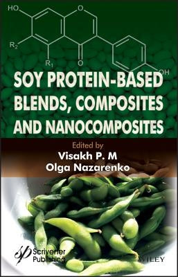 Soy Protein-Based Blends by P. M.