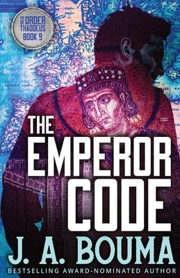 The Emperor Code by Bouma, J. a.