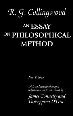 An Essay on Philosophical Method by Collingwood, R. G.