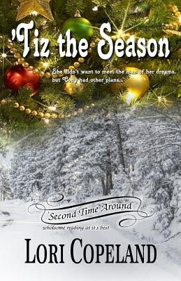 'Tiz the Season by Copeland, Lori