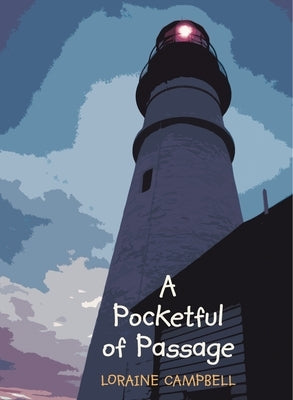 Pocketful of Passage by Campbell, Loraine