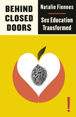 Behind Closed Doors by Fiennes, Natalie